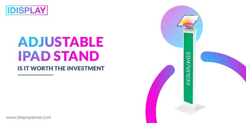 Adjustable iPad Stand: Is It Worth the Investment